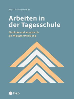 cover image of Arbeiten in der Tagesschule (E-Book)